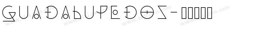 GuadalupeDos字体转换