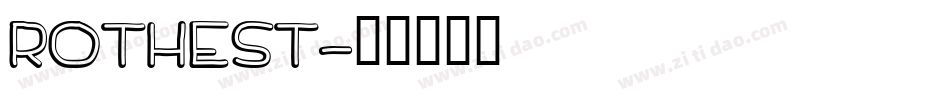 Rothest字体转换