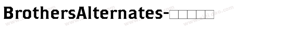 BrothersAlternates字体转换