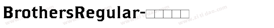 BrothersRegular字体转换