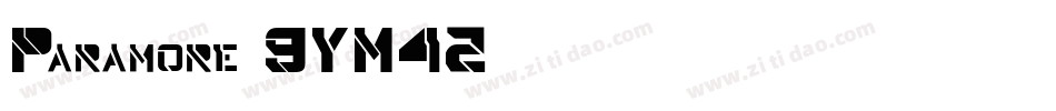Paramore-9YM42字体转换