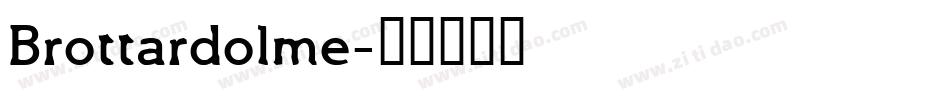 Brottardolme字体转换