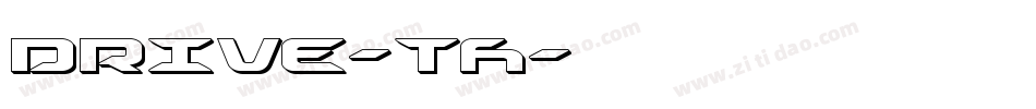 DRIVE-TH字体转换