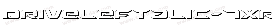 DriveLeftalic-7xrD字体转换