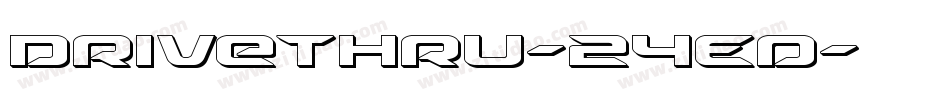 DriveThru-24Ed字体转换