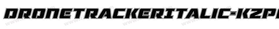DroneTrackerItalic-KzpA字体转换