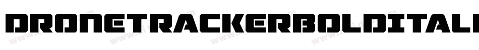 DroneTrackerBoldItalic-MnEB字体转换