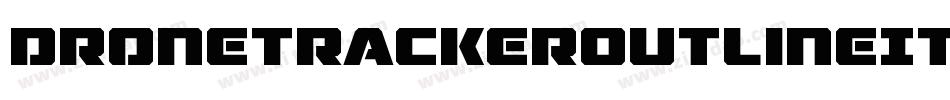 DroneTrackerOutlineItalic-mAya字体转换