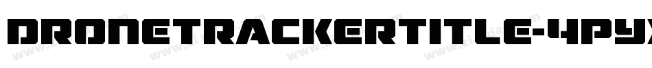 DroneTrackerTitle-4PYx字体转换