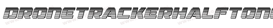 DroneTrackerHalftoneItalic-MnEw字体转换