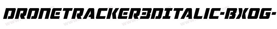DroneTracker3DItalic-BxOG字体转换