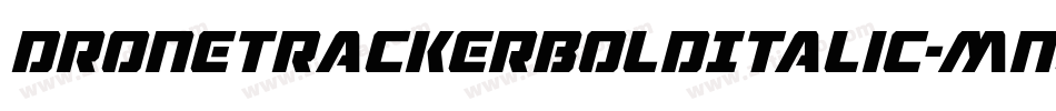 DroneTrackerBoldItalic-MnEB字体转换