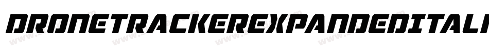 DroneTrackerExpandedItalic-BxO3字体转换