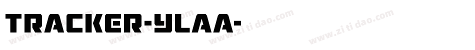 Tracker-Ylaa字体转换