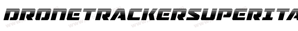 DroneTrackerSuperItalic-XwMj字体转换