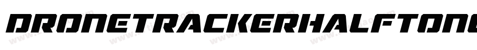 DroneTrackerHalftoneItalic-MnEw字体转换