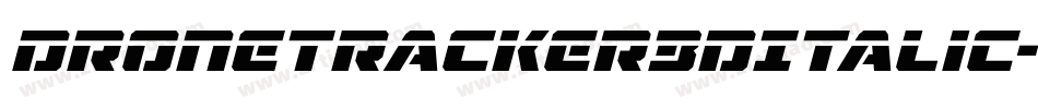 DroneTracker3DItalic-BxOG字体转换