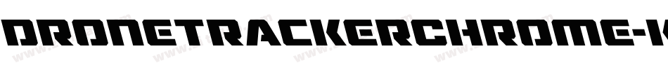DroneTrackerChrome-KzpZ字体转换