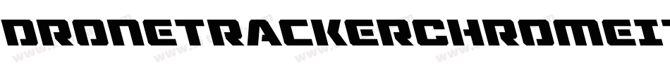 DroneTrackerChromeItalic-29B3字体转换