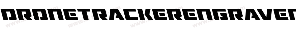 DroneTrackerEngravedItalic-17Re字体转换
