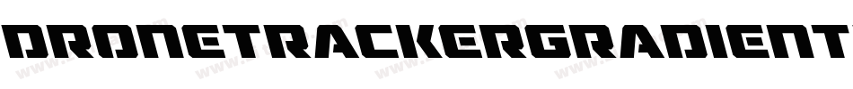 DroneTrackerGradientItalic-Y7Ka字体转换