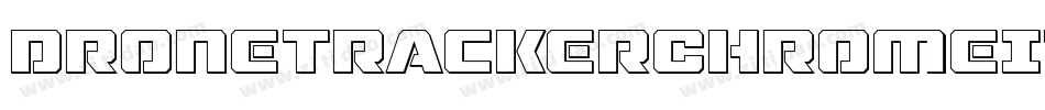 DroneTrackerChromeItalic-29B3字体转换