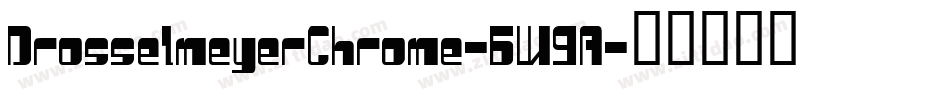 DrosselmeyerChrome-6W9A字体转换