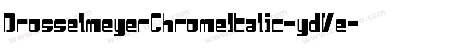 DrosselmeyerChromeItalic-ydVe字体转换