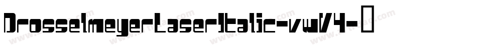 DrosselmeyerLaserItalic-vwV4字体转换