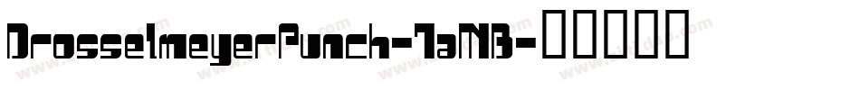 DrosselmeyerPunch-7aMB字体转换
