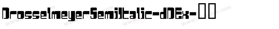 DrosselmeyerSemiItalic-dDEx字体转换