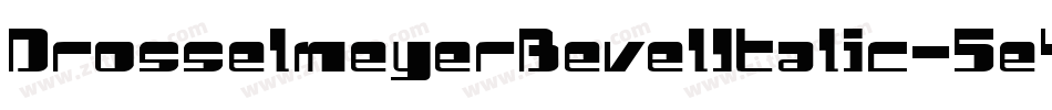 DrosselmeyerBevelItalic-5e4V字体转换