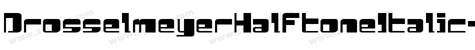 DrosselmeyerHalftoneItalic-MKzn字体转换