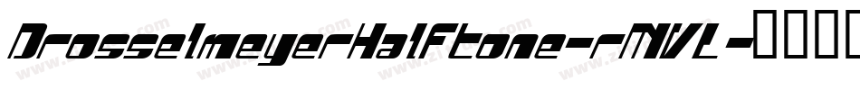 DrosselmeyerHalftone-rMVL字体转换