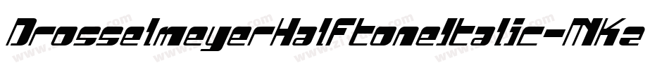 DrosselmeyerHalftoneItalic-MKzn字体转换