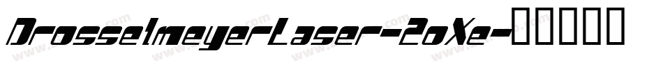 DrosselmeyerLaser-2oXe字体转换