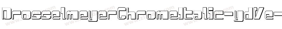 DrosselmeyerChromeItalic-ydVe字体转换