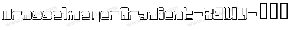 DrosselmeyerGradient-89WJ字体转换