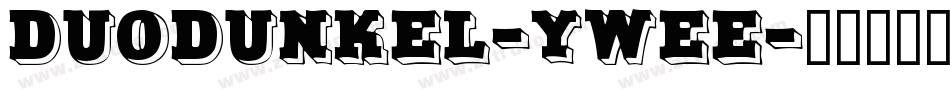DuoDunkel-ywee字体转换