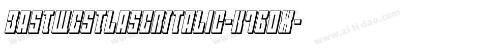 EastWestLaserItalic-K7BdX字体转换