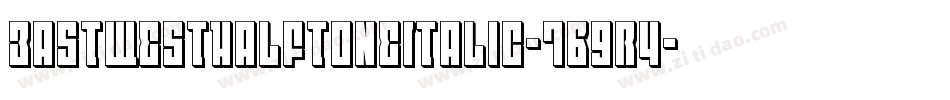 EastWestHalftoneItalic-7B9r4字体转换