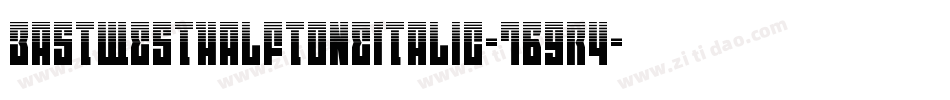 EastWestHalftoneItalic-7B9r4字体转换