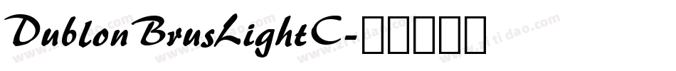 DublonBrusLightC字体转换