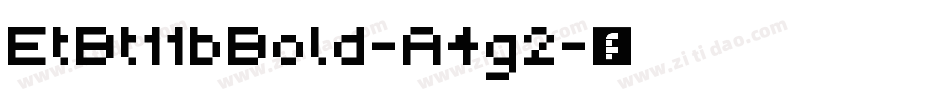 EtBt11bBold-A4g2字体转换