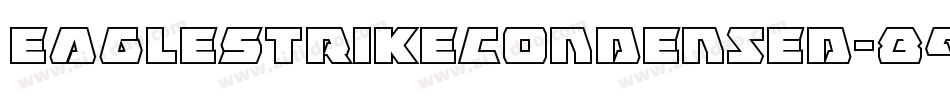 EagleStrikeCondensed-892n字体转换