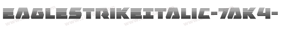 EagleStrikeItalic-7aK4字体转换