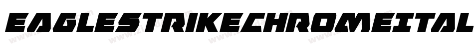 EagleStrikeChromeItalic-BJOw字体转换
