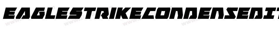 EagleStrikeCondensedItalic-Y4K2字体转换