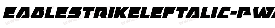 EagleStrikeLeftalic-PwA7字体转换