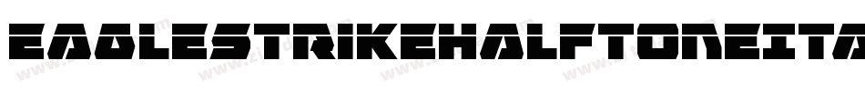 EagleStrikeHalftoneItalic-w7W6字体转换